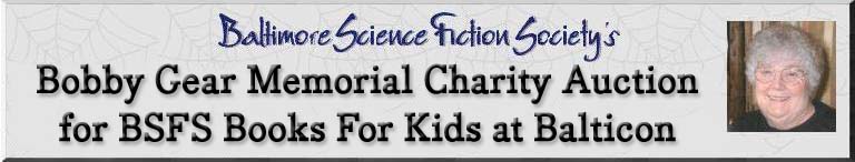 BSFS's Bobby Gear Charity Auction for Reading is Fundamental at Balticon
